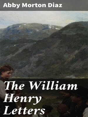cover image of The William Henry Letters
